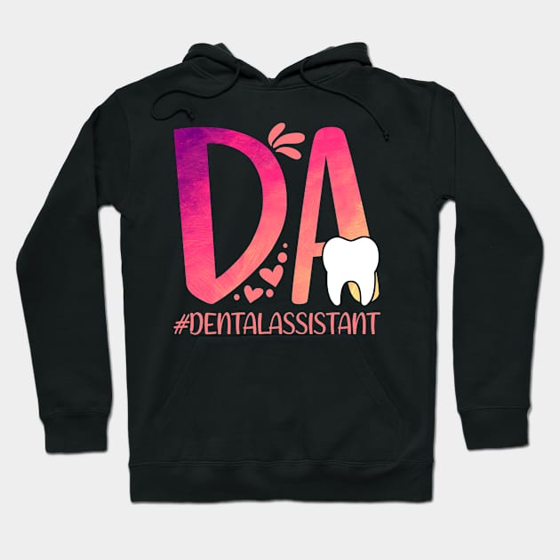 DA Dental Assistant Hoodie by White Martian